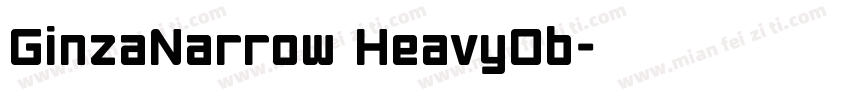 GinzaNarrow HeavyOb字体转换